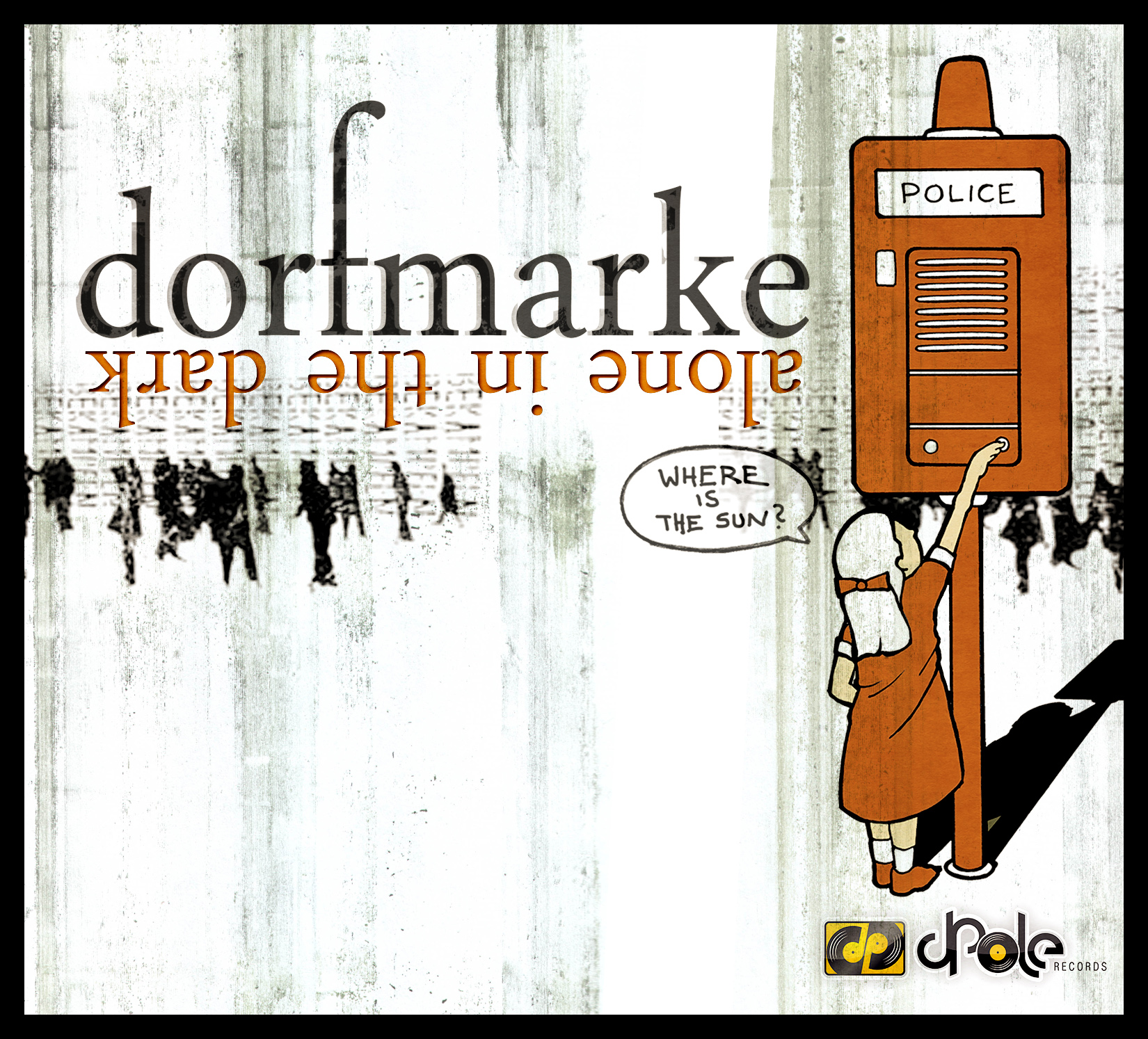 Dorfmarke - Alone In The Dark cover