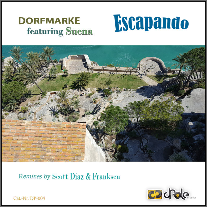 Dorfmarke feat. Suena - Escapando cover
